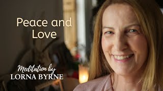 Lorna Byrne: A meditation on peace and love