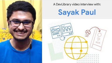 Interview with Sayak Paul, contributor to Google