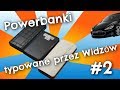 [Szambo Technologiczne] Powerbanki od Widzów cz.2