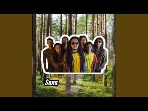 Sana (Live Reggae Version)