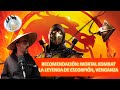 RECOMENDACIÓN MORTAL KOMBAT LEYENDA DE ESCORPIÓN, VENGANZA