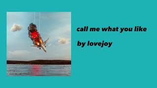 lovejoy - call me what you like (clean)