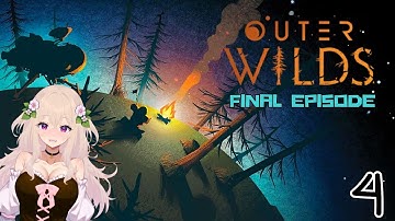 First Blind Playthrough of Outer Wilds - Part 4 FINAL
