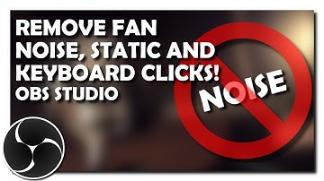 Remove Fan Noise, Static and Keyboard Clicks From Your Microphone in OBS Studio Using VST Plugins