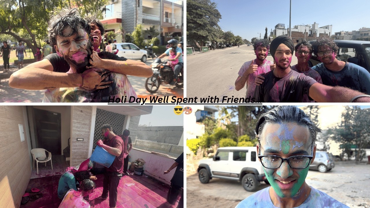 Holi Day Well Spent with Friends… But Pakka Colour Ne Game Hi Change Kar Diya! 😅🎨 || 132