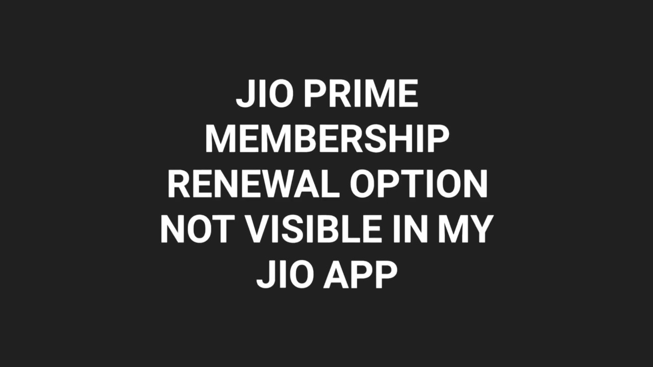 Jio Prime Renewal Option Not Visible in MyJio App? Try This