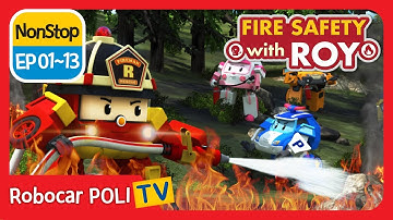 🔥Fire safety with Roy | EP01 - 13 | Robocar POLI | Kids animation