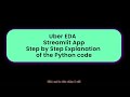 Python Streamlit App ☑️ Learn how to create this Interactive dashboard ⭐️ Uber Data ⭐️ Video 2 of 2