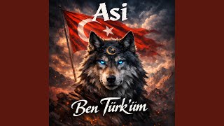 Ben Türk'üm - Asi