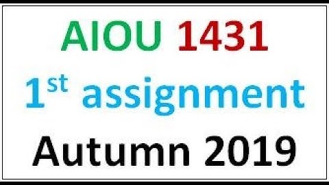 AIOU 1431 first Assignment Autumn 2019 I Moalim