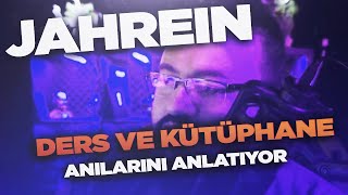 Jahrein l Ders ve Kütüphane Anılarını Anlatıyor !