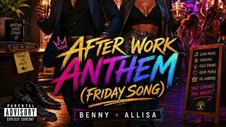 After Work Anthem Friday Song TreeLord