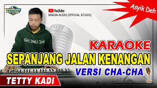 KARAOKE SEPANJANG JALAN KENANGAN | CHA-CHA KEYBOARD HD