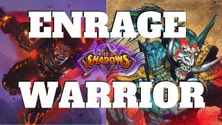 Enrage Warrior Rise Of Shadows Hearthstone