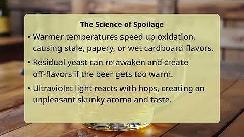 Why Does Beer Storage Temperature Matter?