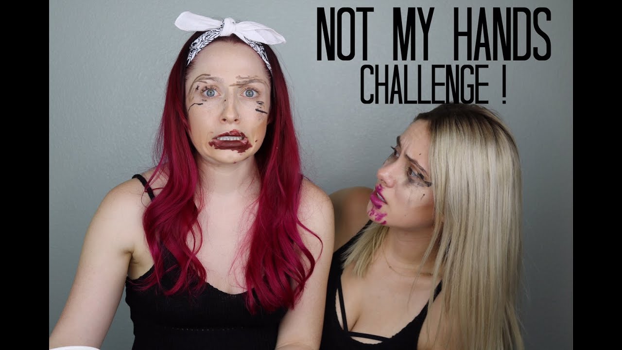 Not My Hands Challenge!