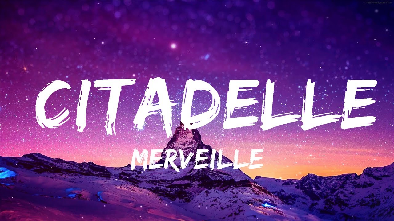 Merveille🫦 - Citadelle • • • • • • • #Merveillemusic #citadelle #Lov