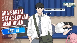 GUA BANTAI SATU SEKOLAH DEMI VIOLA PART 1 -Drama Animasi 