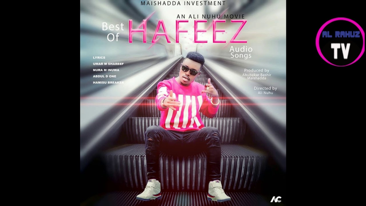 UMAR M SHARIF BANI ZUCIYARKI OFFICIAL HAUSA AUDIO BEST OF HAFEEZ