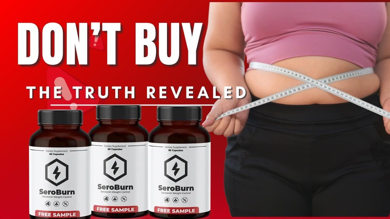 SEROBURN WEIGHT LOSS ❌(⛔Truth Revealed!⛔)❌SEROBURN REVIEWS – SEROBURN SUPPLEMENT – SERO BURN