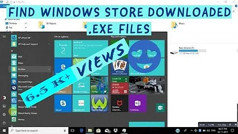 How To Find | Windows Store  |  | Exe Files | On PC | BY RAJ SINGH