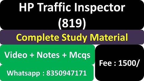 HPSSB Traffic Inspector Study material  | HP Traffic Inspector Exam Complete Study Video Notes