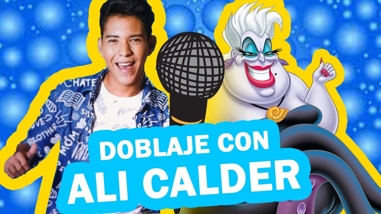 FANDUB (Doblaje La Sirenita) con Ali Calder || DoblajeFM