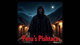 Perus Pishtaco Deadly Urban Legends From Around The World To Fear