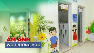 Để Học Sinh thoát khỏi nỗi sợ Nhà Vệ Sinh Trường Học| VTC14