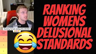 Download lagu Ranking Womens Delusional Standards For Dating!