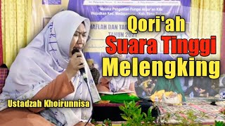 Qori'ah Nasional Suaranya Melengking || Ustadzah Khoirunnisa