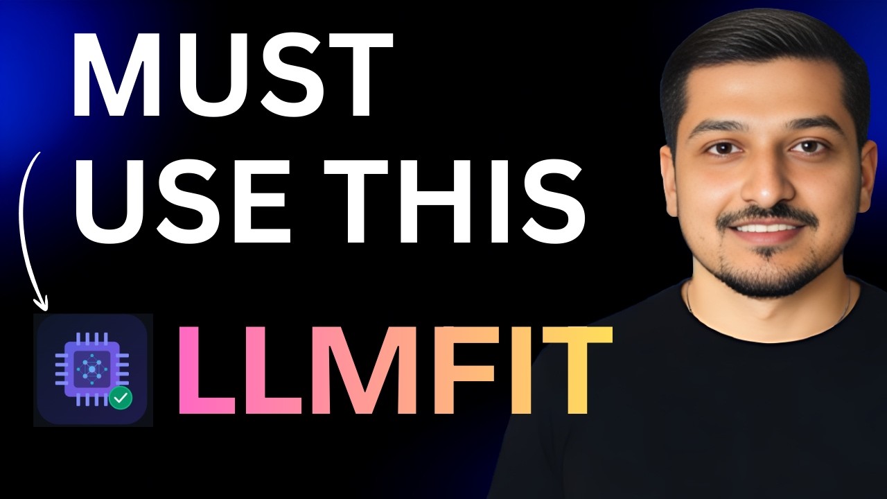 LLMfit : Before Downloading Any LLM, Use This Tool First! - YouTube