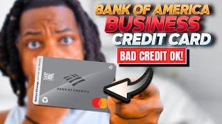 $10,000 Bank Of America Business Credit Card (BAD CREDIT OK!)