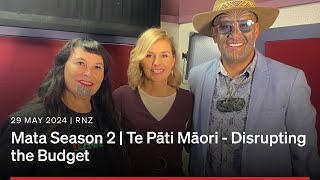 MATA with Mihingarangi Forbes | Season 2 | Episode 9: Te Pati Māori Exclusive | RNZ