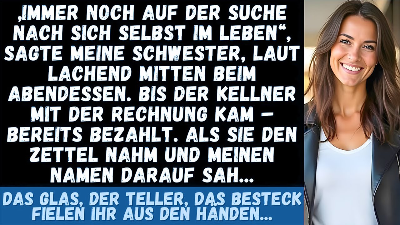 Meine Schwester machte sich beim Brunch über mich lustig  bis sie herausfand, dass ich diejenige…