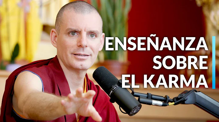 Enseanza sobre el Karma || Lama Rinchen Gyaltsen