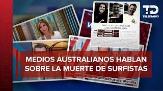 Así reportaron medios australianos la muerte de turistas en BC: 