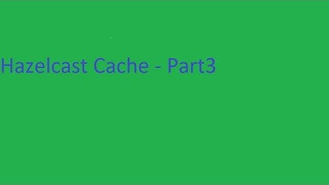Hazelcast Cache