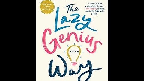 The Lazy Genius Way by Kendra Adachi Book Summary - Review (AudioBook)