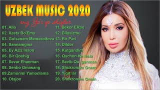 Uzbek Music 2020 - Uzbek Qo'shiqlari 2020 - узбекская музыка 2020 - узбекские песни - UZBEK MUSIC