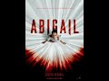 Abigail Movie | Big Surprise