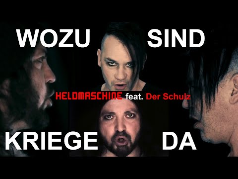 Heldmaschine feat. Der Schulz - Wozu sind Kriege da