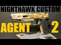 NightHawk Custom Agent 2 - Hand Fit $6,000 1911