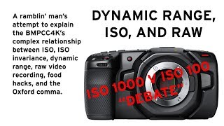 BMPCC4K | BRAW | ENDING THE ISO 1000 VS 100 DEBATE