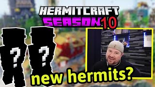 Will there be NEW HERMITS in SEASON 10?