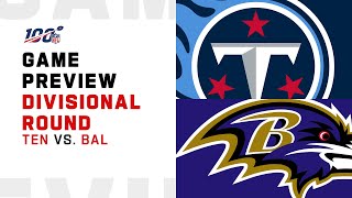 Tennessee Titans vs Baltimore Ravens Divisional Round Game Preview