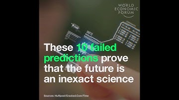 These 10 failed predictions prove that the future is an inexact science