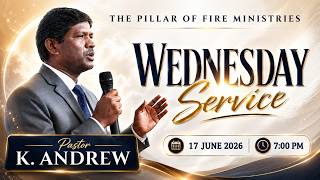 17.06.2026 (E) Wednesday Sermon || Pastor K.Andrew ||#pastorkandrew #awilliamsolomon #endtimemassege