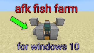 Afk fishfarm for minecraft bedrock edition ( windows 10 only !!! )