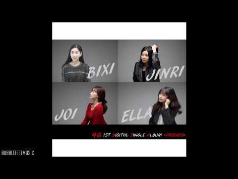 4G - Friends [1st Digital Single]